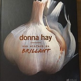 Ich habe Donna Hays neues Kochbuch für dich getestet